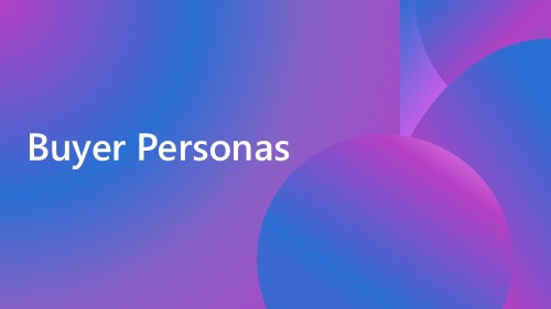 Buyer Personas