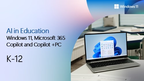 AI in Education Windows 11 and Microsoft Copilot