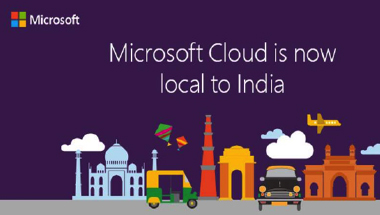 Microsoft Cloud is now local to India