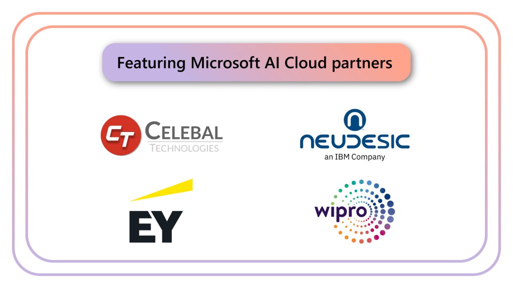 Graphic reading "Featuring Microsoft AI Cloud partners" and displaying the logos of Celebal Technologies, Neudesic: an IBM Company, EY, and Wipro